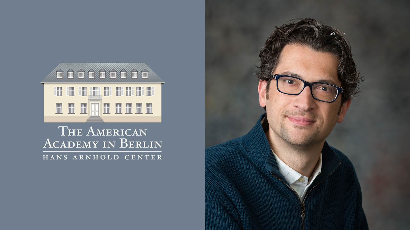 Marco Abel and the logo of The American Academy in Berlin - Hans Arnhold Center; links to news story