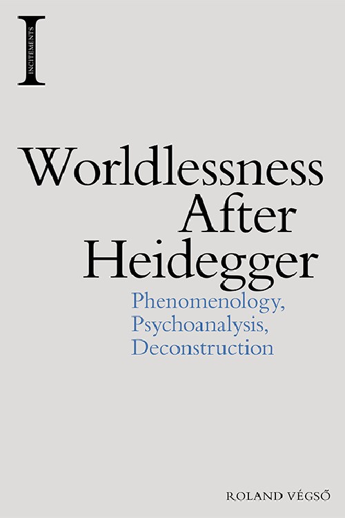Cover image for Worldlessness After Heidegger