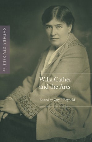 Cover image for Willa Cather and the Arts
