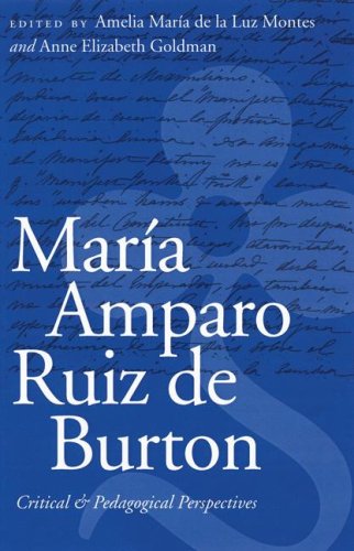 Cover image for María Amparo Ruiz de Burton