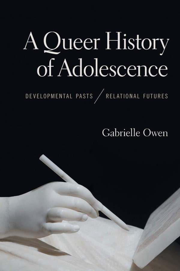 Cover image for A Queer History of Adolescence