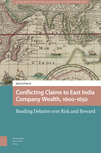 Cover image for Conflicting Claims to East India Company Wealth, 1600 - 1650