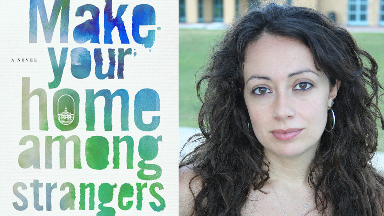 Jennine Capó Crucet and the cover of her novel, MAKE YOUR HOME AMONG STRANGERS; links to news story
