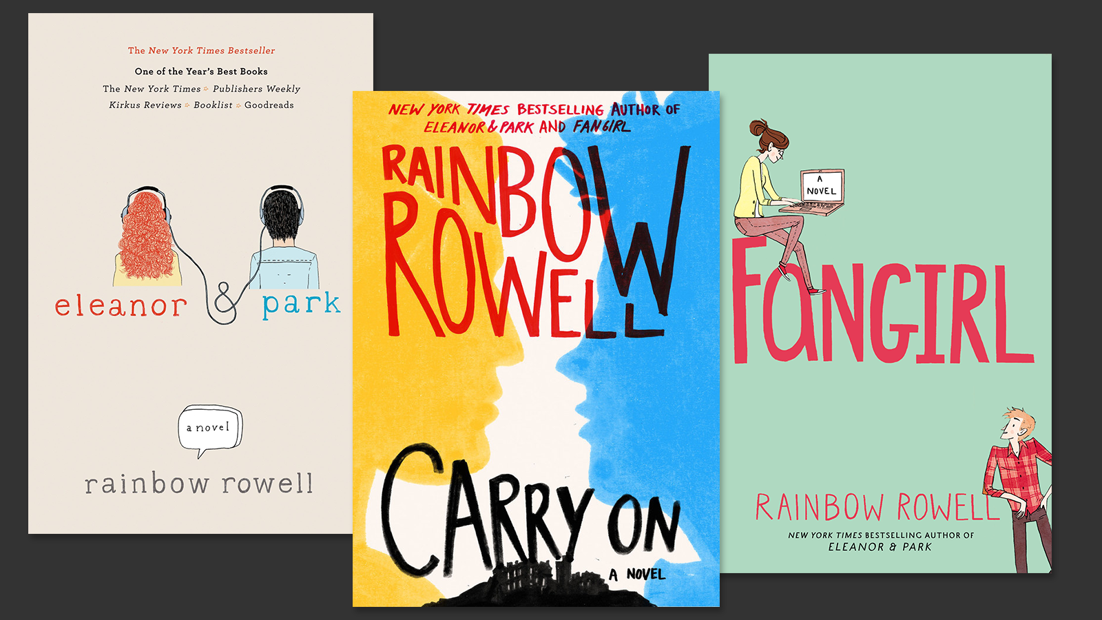 Covers of Rainbow Rowell's novels ELEANOR & PARK, CARRY ON, and FANGIRL; links to news story