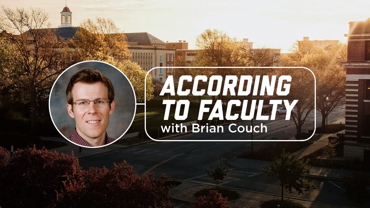 A photo of Brian set over a photo of campus with text that reads “According to Faculty with Brian Couch”