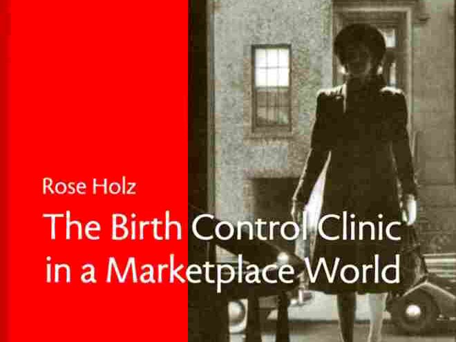 The Birth Control Clinic in a Marketplace World Book Cover