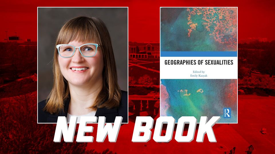 Kazyak is editor for “Geographies of Sexualities,” available March 31